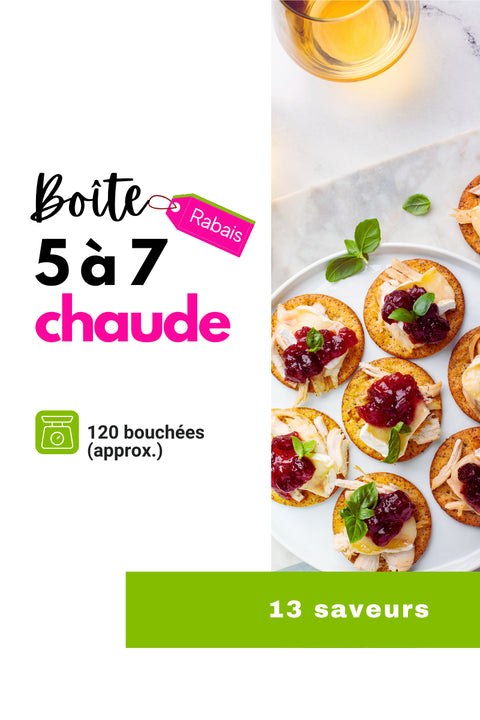 Boîte 5 à 7 chaude